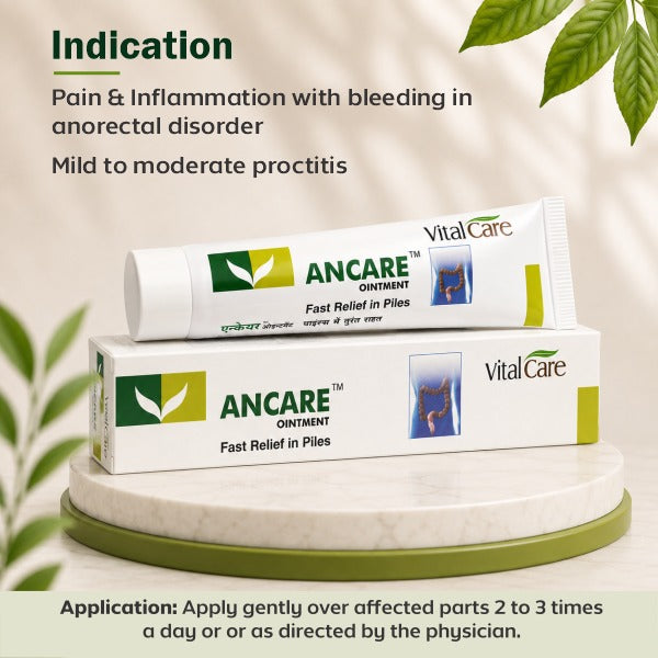 Ancare Ointment – Targeted Relief for Piles Discomfort